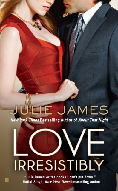 Book cover of: Love Irresistibly. By: Julie James