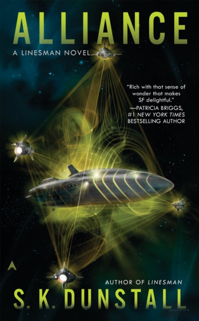 Book cover of: Alliance. By: S. K. Dunstall