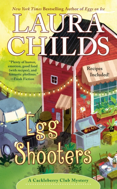 Book cover of: Egg Shooters. By: Laura Childs