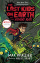 Book cover of: Last Kids on Earth and the Midnight Blade. By: Max Brallier