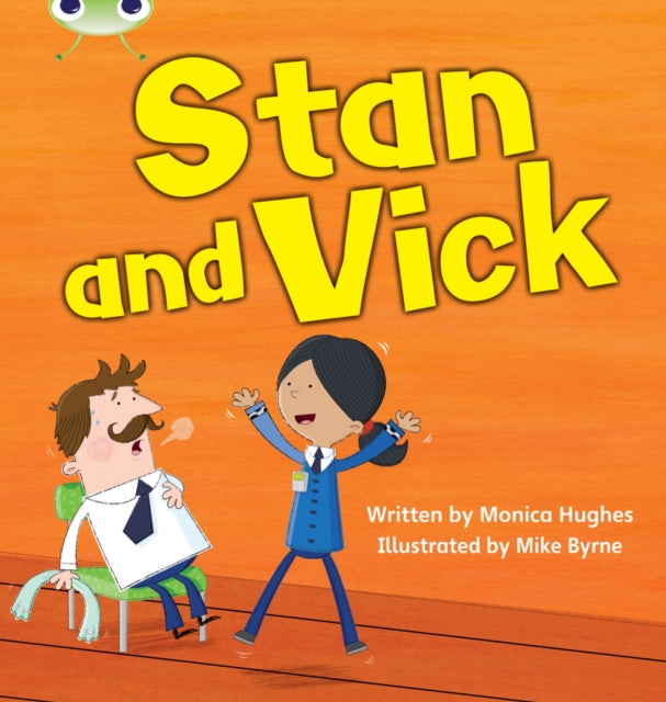 Book cover of: Bug Club Phonics - Phase 3 Unit 6: Stan and Vick