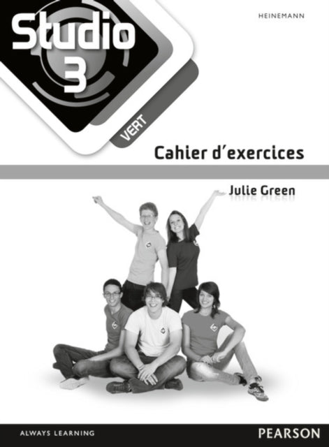 Book cover of: Studio 3 vert Workbook (pack of 8) (11-14 French). By: Julie Green