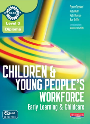 Level 3 Diploma Children and Young People's Workforce (Early Learning and Childcare) Candidate Handbook