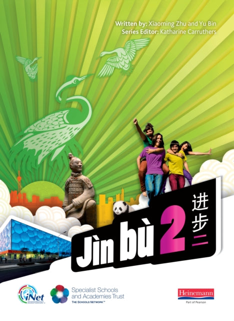 Jin bu Chinese Pupil Book 2 (11-14 Mandarin Chinese) 9780435041144 Xiaoming Zhu