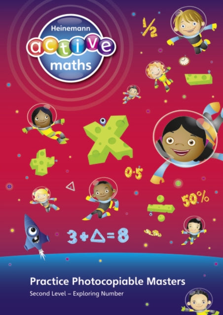 Book cover of: Heinemann Active Maths - Second Level - Exploring Number - Practice Photocopiable Masters. By: Lynda Keith