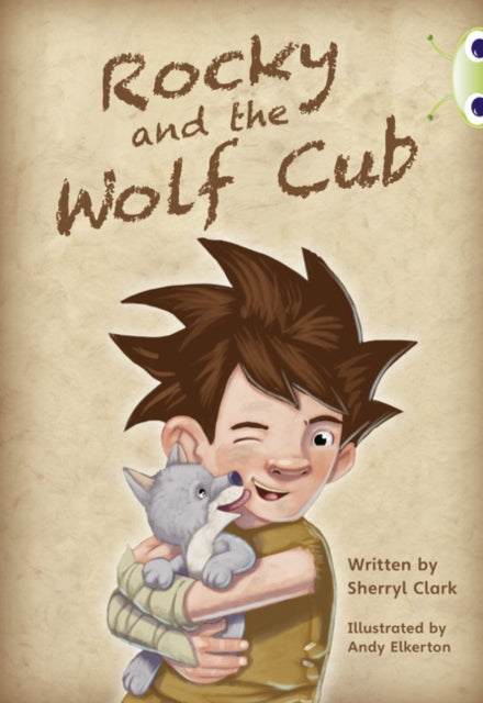 Book cover of: Bug Club Guided Fiction Year Two Lime A Rocky and the Wolf Club