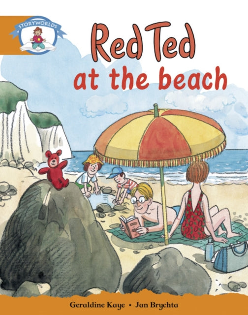 Book cover of: Literacy Edition Storyworlds Stage 4, Our World, Red Ted at the Beach
