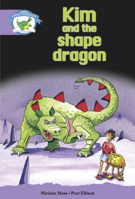 Book cover of: Literacy Edition Storyworlds Stage 8, Fantasy World, Kim and the Shape Dragon