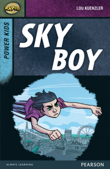 Book cover of: Rapid Stage 7 Set A: Power Kids: Sky Boy