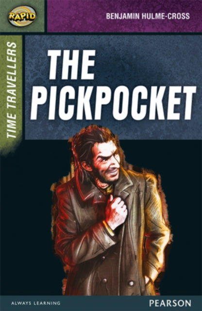 Book cover of: Rapid Stage 9 Set A: Time Travellers: The Pickpocket