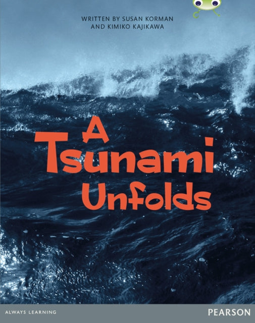 Book cover of: Bug Club Pro Guided Year 6 A Tsunami Unfolds
