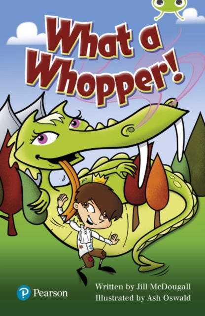 Book cover of: Bug Club Independent Fiction Year Two Lime Plus A What a Whopper!. By: Jill McDougall