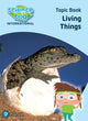 Book cover of: Science Bug: Living things Topic Book. By: Deborah Herridge