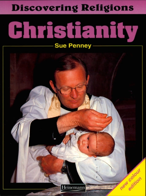 Book cover of: Discovering Religions: Christianity Core Student Book. By: Sue Penney