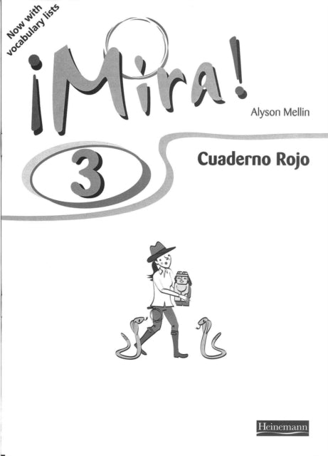 Book cover of: Mira 3 Rojo Workbook (Pack of 8). By: Alyson Mellin