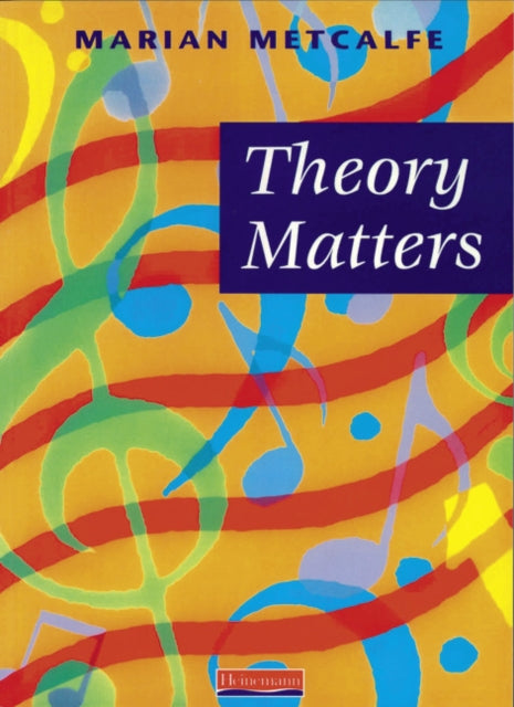 Book cover of: Theory Matters Pupil Book. By: Marian Metcalfe