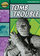 Book cover of: Rapid Reading: Tomb Trouble (Stage 5, Level 5B). By: Haydn Middleton