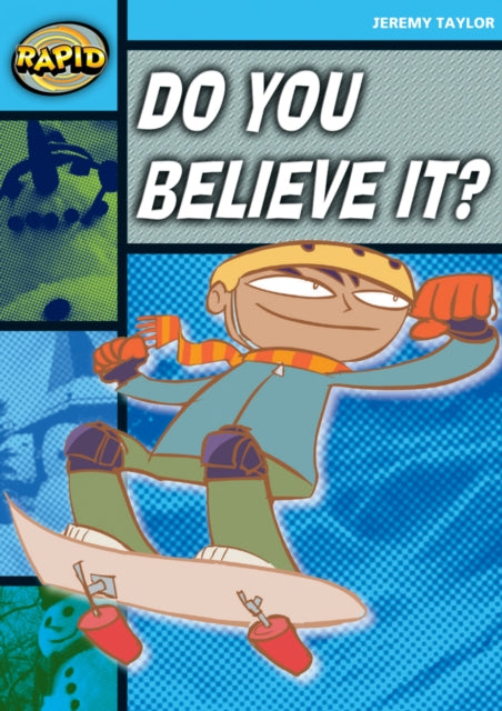 Book cover of: Rapid Reading: Do You Believe It? (Stage 2, Level 2A). By: Jeremy Taylor