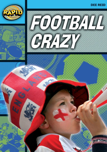 Book cover of: Rapid Reading: Football Crazy (Stage 2, Level 2A). By: Dee Reid