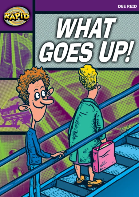 Book cover of: Rapid Reading: What Goes Up! (Starter Level 1A). By: Dee Reid