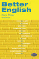 Book cover of: Better English Book 3 (International) 2nd Edition - Ronald Ridout