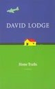 Book cover of: Home Truths: a Novella