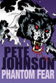 Book cover of: Phantom Fear. By: Pete Johnson