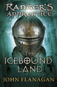 Icebound Land (Ranger's Apprentice Book 3) 9780440867401 John Flanagan