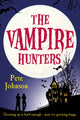 Book cover of: Vampire Hunters. By: Pete Johnson