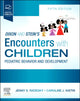 Book cover of: Dixon and Stein's Encounters with Children. By: Jenny Radesky