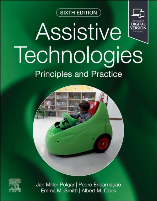 Book cover of: Assistive Technologies. By: Janice Miller Polgar
