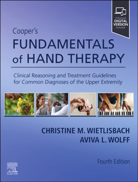 Book cover of: Cooper's Fundamentals of Hand Therapy. By: Christine M. Wietlisbach