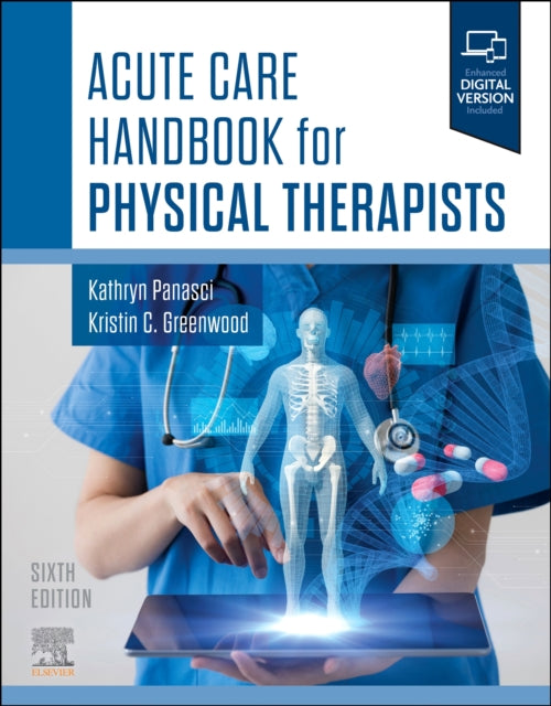 Book cover of: Acute Care Handbook for Physical Therapists. By: Kathryn Panasci