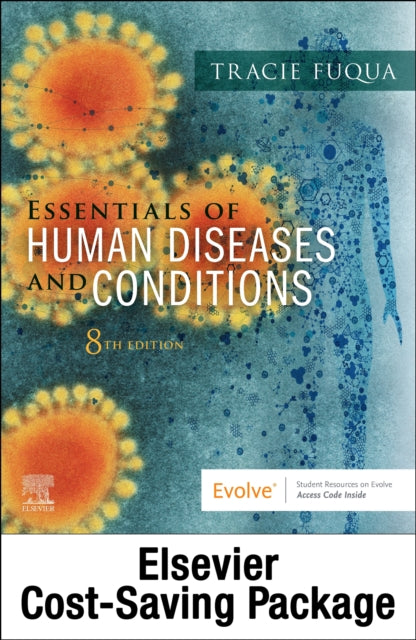 Book cover of: Essentials of Human Diseases and Conditions - Text and Workbook Package. By: Tracie Fuqua