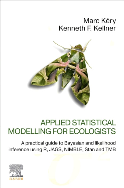 Book cover of: Applied Statistical Modelling for Ecologists. By: Marc Kéry