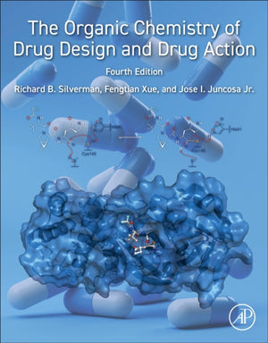 Organic Chemistry of Drug Design and Drug Action