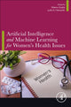 Book cover of: Artificial Intelligence and Machine Learning for Women’s Health Issues. By: Meenu Gupta