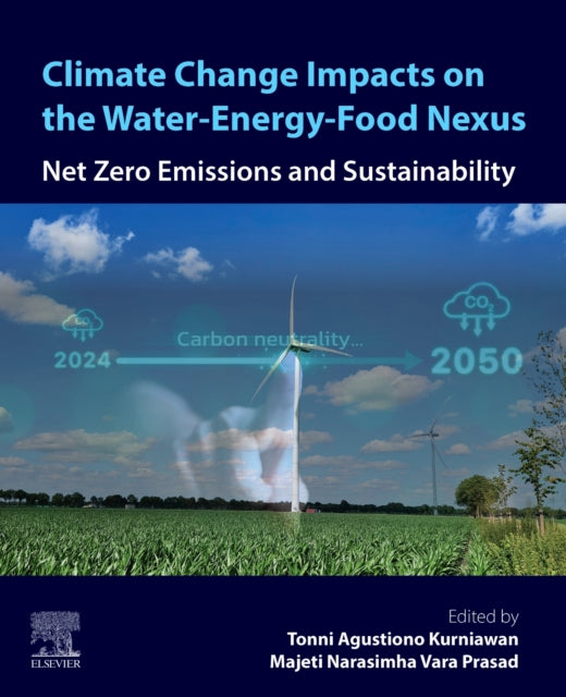 Book cover of: Climate Change Impacts on the Water-Energy-Food Nexus
