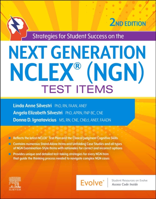 Book cover of: Strategies for Student Success on the Next Generation NCLEX® (NGN) Test Items. By: Linda Anne Silvestri