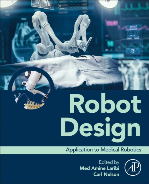 Book cover of: Robot  Design. By: Med Amine Laribi