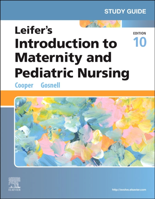 Book cover of: Study Guide for Leifer's Introduction to Maternity and Pediatric Nursing. By: Kim Cooper