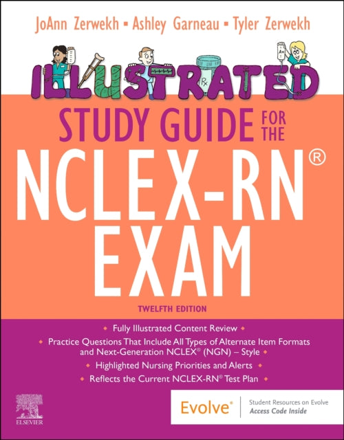 Book cover of: Illustrated Study Guide for the NCLEX-RN® Exam. By: JoAnn Zerwekh