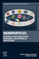 Book cover of: Nanoparticles: Synthesis, Functionalization, Properties, and Biomedical Applications. By: Abdelhamid Elaissari