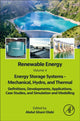 Book cover of: Renewable Energy - Volume 4: Energy Storage Systems - Mechanical, Hydro, and Thermal. By: Abdul Ghani Olabi