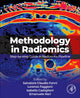 Book cover of: Methodology in Radiomics. By: Salvatore Claudio Fanni