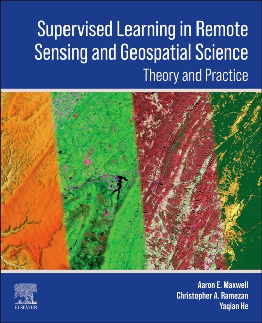 Book cover of: Supervised Learning in Remote Sensing and Geospatial Science