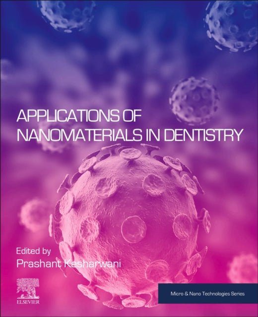 Book cover of: Applications of Nanomaterials in Dentistry