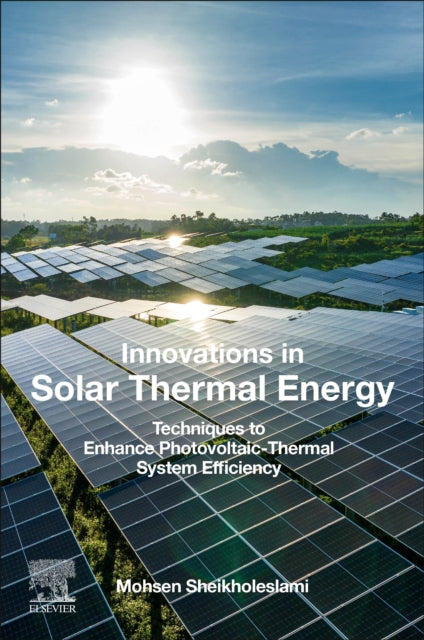 Book cover of: Innovations in Solar Thermal Energy