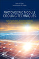 Book cover of: Photovoltaic Module Cooling Techniques. By: Sakhr M. Sultan