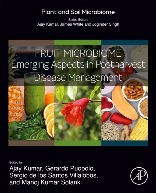 Book cover of: Fruit Microbiome. By: Ajay Kumar